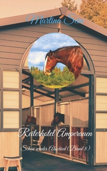 Paperback Reiterhotel Amperauen: Schon wieder Abschied [German] Book