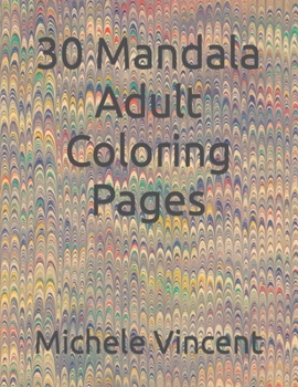 Paperback 30 Mandala Adult Coloring Pages Book