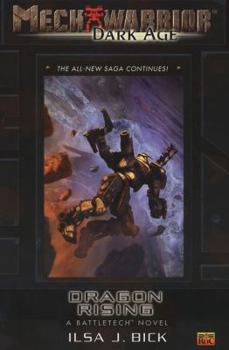Dragon Rising: A Battletech Novel (Mechwarrior: Dark Age, #24) - Book #24 of the MechWarrior: Dark Age novels