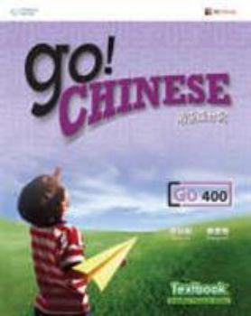 Paperback GO! Chinese - GO400 Textbook (Simplified characters) (English and Chinese Edition) [Chinese] Book