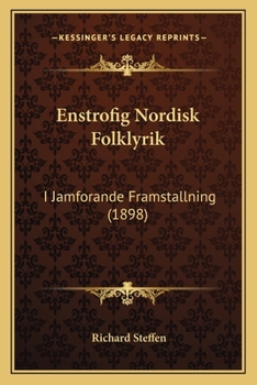 Paperback Enstrofig Nordisk Folklyrik: I Jamforande Framstallning (1898) [Swedish] Book
