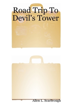 Paperback Road Trip To Devil's Tower Book