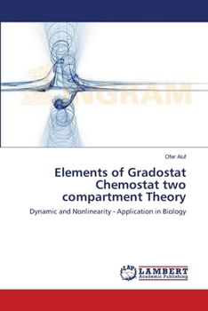 Paperback Elements of Gradostat Chemostat two compartment Theory Book