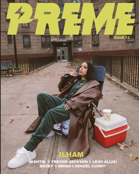 Paperback Preme Magazine Issue 11: ilham + Vashtie + Trevor Jackson Book