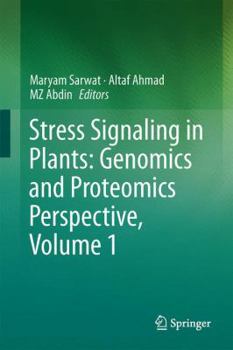 Hardcover Stress Signaling in Plants: Genomics and Proteomics Perspective, Volume 1 Book