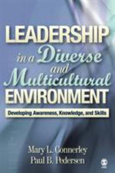 Paperback Leadership in a Diverse and Multicultural Environment: Developing Awareness, Knowledge, and Skills Book