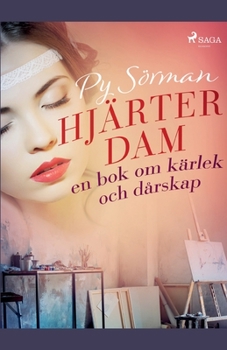 Paperback Hjärterdam: en bok om kärlek och dårskap [Swedish] Book