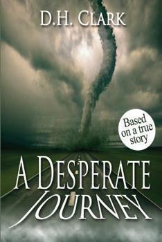 Paperback A Desperate Journey Book