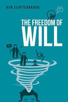 Paperback The Freedom of Will Book