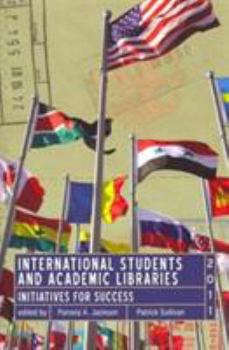 Paperback International Students and Academic Libraries Initiatives Book