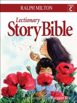 Hardcover Lectionary Story Bible- Year C: Year C Book