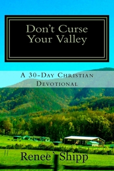 Paperback Don't Curse Your Valley Book
