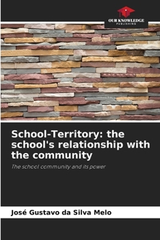 Paperback School-Territory: the school's relationship with the community Book