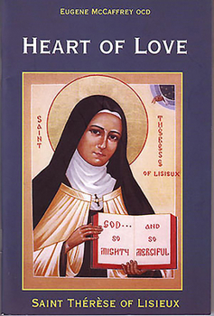 Paperback Heart of Love: Saint Therese of Lisieux Book