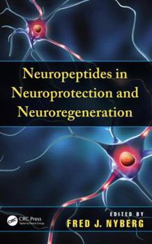 Hardcover Neuropeptides in Neuroprotection and Neuroregeneration Book