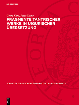 Hardcover Fragmente Tantrischer Werke in Uigurischer Übersetzung [German] Book