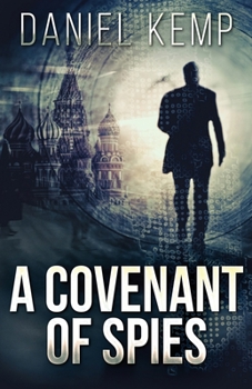 Paperback A Covenant Of Spies Book