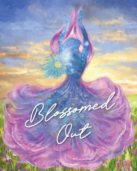 Paperback Blossomed Out Book