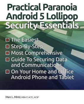 Paperback Practical Paranoia: Android 5 Security Essentials Book