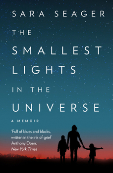 Paperback The Smallest Lights In The Universe Book