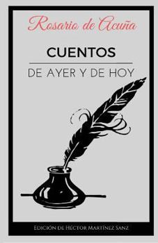 Paperback Cuentos: De ayer y de hoy [Spanish] Book