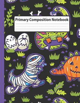 Paperback Primary Composition Notebook: Zombie Party Favors World Funny - Dashed Midline with Picture Space Creative Draw and Write Story Journal for kids, Ki Book