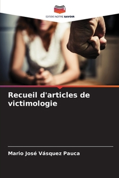 Recueil d'articles de victimologie