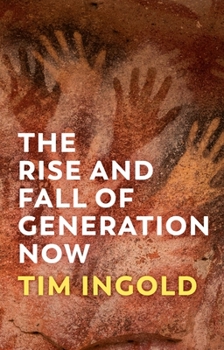 Hardcover The Rise and Fall of Generation Now Book