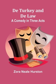 De Turkey and De Law