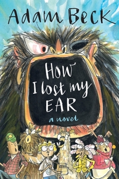 Paperback How I Lost My Ear Book