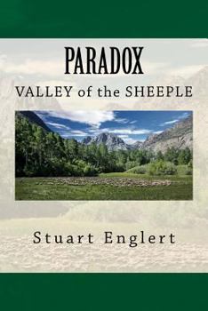 Paperback Paradox: Valley of the Sheeple Book