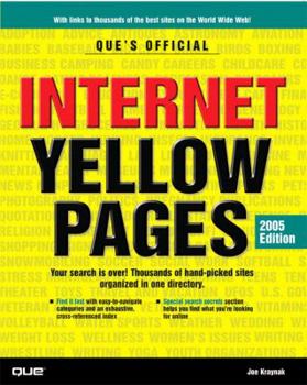 Paperback Que's Official Internet Yellow Pages, 2005 (Que's Official Internet Yellow Pages) Book