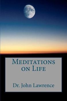 Paperback Meditations on Life Book