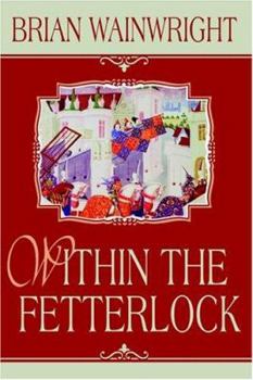 Paperback Within the Fetterlock Book