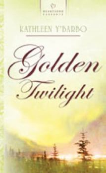 Golden Twilight  (Heartsong Presents) - Book #3 of the Alaska Brides