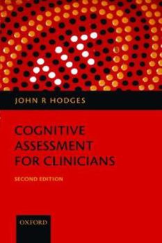 Cognitive Assessment for Clinicians