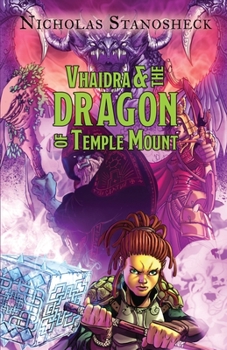 Paperback Vhaidra and the DRAGON of Temple Mount Book