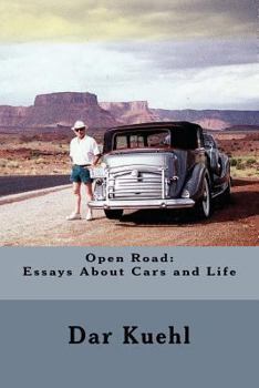Paperback Open Road: Essays About Cars and Life Book