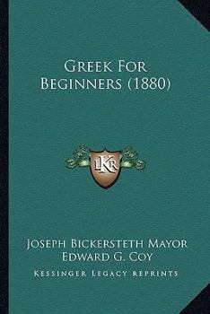 Paperback Greek For Beginners (1880) Book