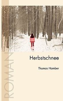 Paperback Herbstschnee [German] Book