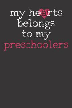 Notebook: Preschoolers Teacher Gift Pre-K Gift