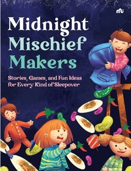 Paperback Midnight Mischief Makers Book