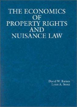 Paperback Barnes and Stout's Economics of Property Rights and Nuisance Law Book