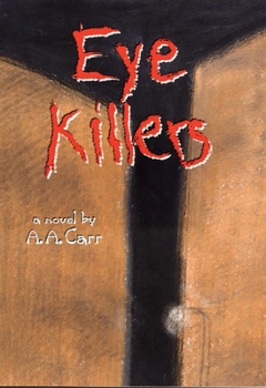 Paperback Eye Killers: A Novel Volume 13 Book