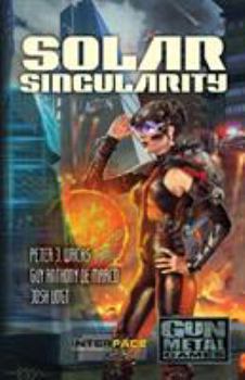 Paperback Solar Singularity: An Interface Zero 2.0 Novel Book