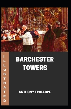 Paperback Barchester Towers Illustrated Book