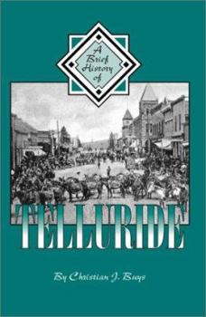 Paperback A Brief History of Telluride Book