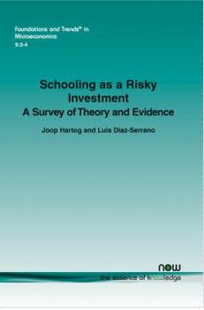 Paperback Schooling as a Risky Investment: A Survey of Theory and Evidence Book