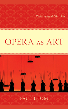 Paperback Opera as Art: Philosophical Sketches Book