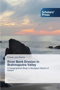 Paperback River Bank Erosion In Brahmaputra Valley Book